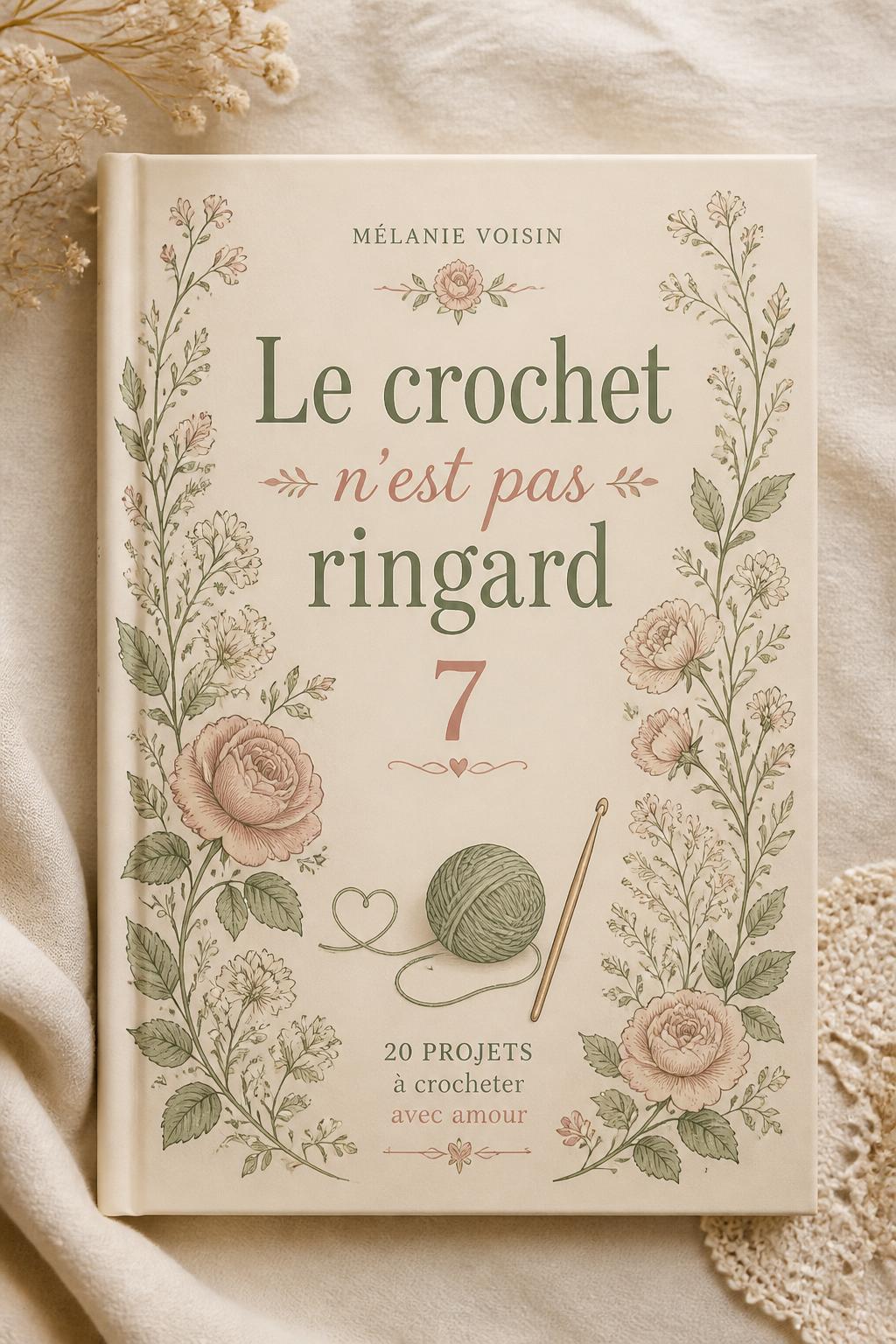 Le crochet n'est pas ringard 7 — Version Imprimée