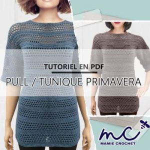 Pull / tunique PRIMAVERA tutoriel crochet PDF