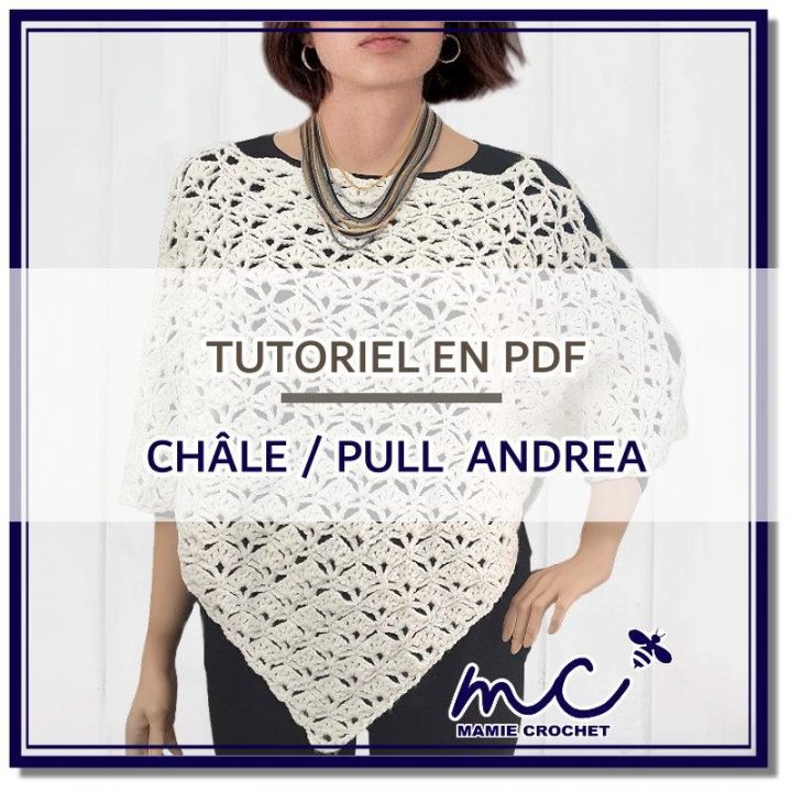 Tutoriel crochet DIY Pull/Châle au crochet Andrea PDF