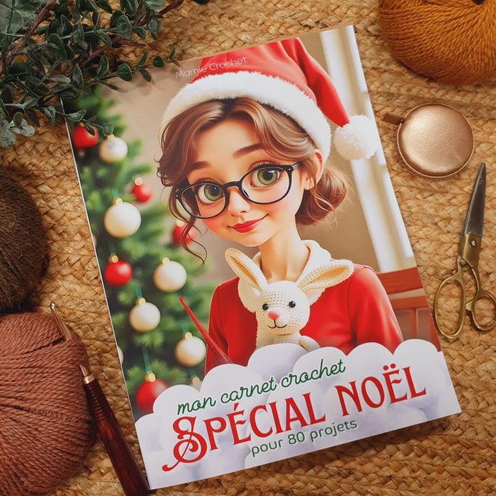 Mon Carnet Crochet Spécial Noël - Jeune Mamie Crochet